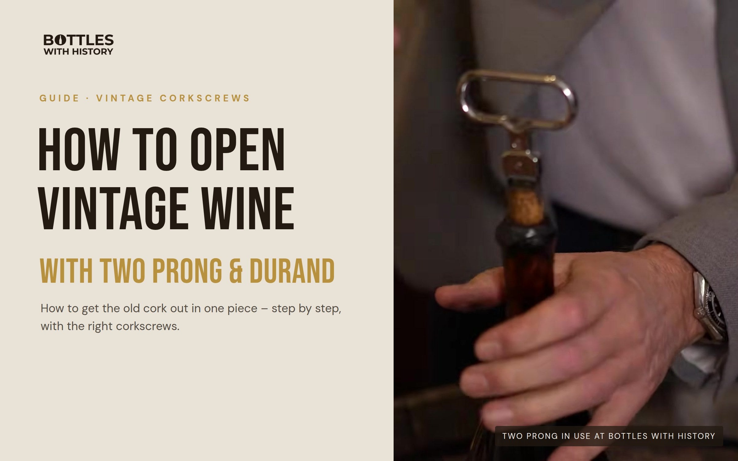 How to open vintage wine – a two prong in use at Bottles With History