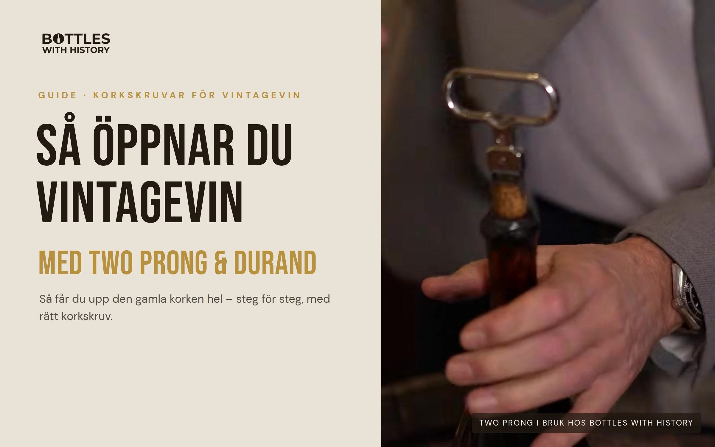 Så öppnar du vintagevin – two prong i bruk hos Bottles With History