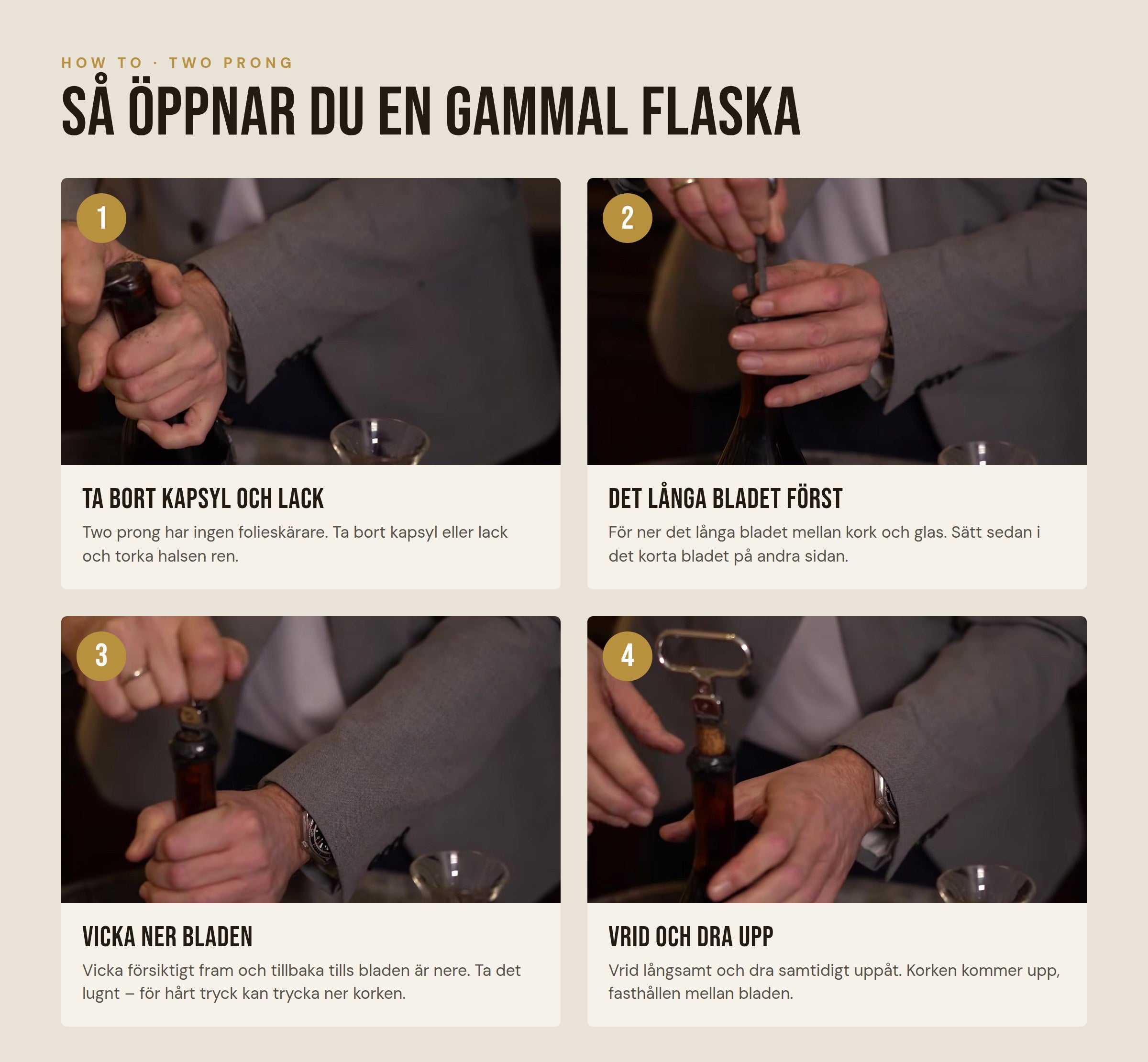 Så öppnar du en gammal flaska med en two prong i fyra steg